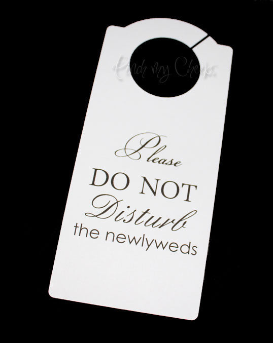 Wedding Newlywed Door Hanger Do not Disturb the Newlyweds